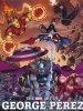MARVEL ART OF GEORGE PEREZ HC [9781302924492]